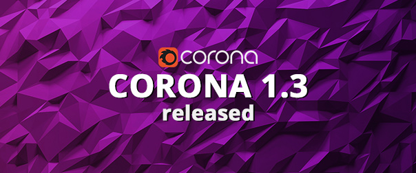 Corona Renderer 1.3 blog post